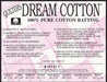 Dream Cotton Batting - Select Twin Size - White