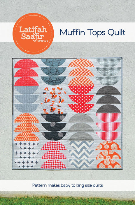 Muffin top Quilt Pattern by Latifah Saafir