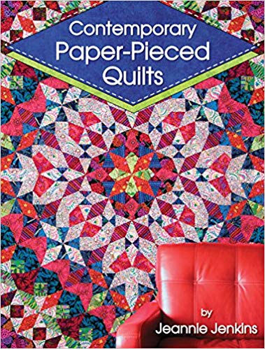 Contemporary Paper-Pieced Quilts by Jeannie Jenkins