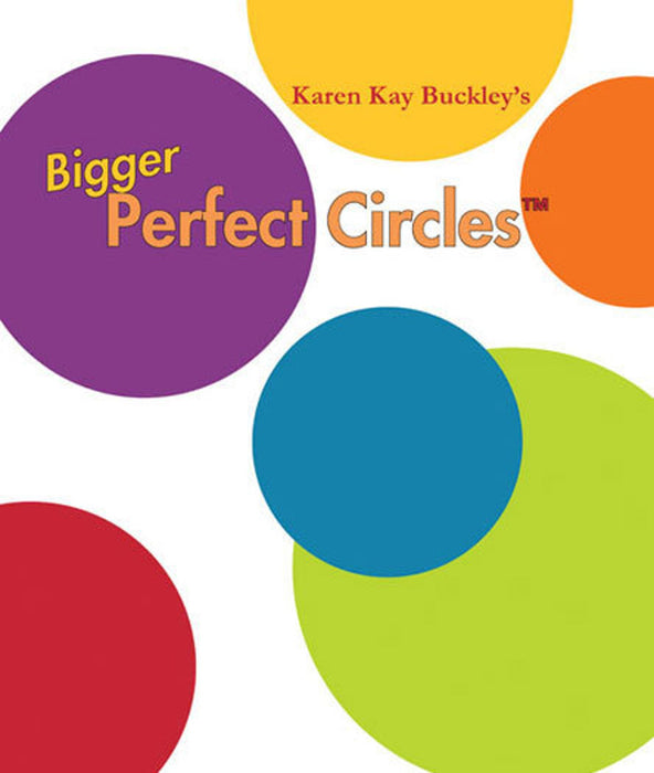 Karen Kay Buckley Bigger Circle Templates